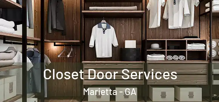 Closet Door Services Marietta - GA