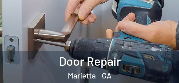 Door Repair Marietta - GA