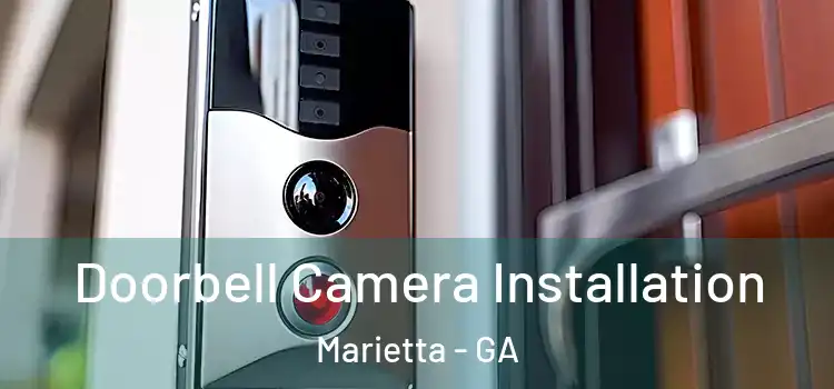  Doorbell Camera Installation Marietta - GA