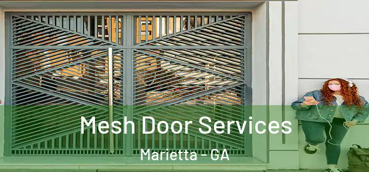 Mesh Door Services Marietta - GA