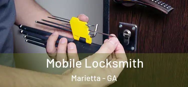 Mobile Locksmith Marietta - GA